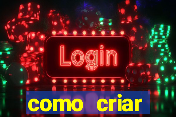 como criar plataforma de jogo do tigre